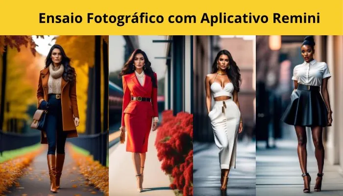 Ensaio Fotográfico com Aplicativo Remini