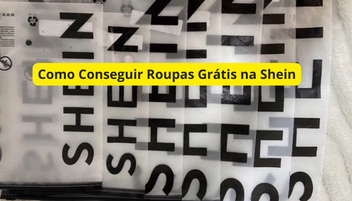 como-conseguir-roupas-grátis-na-shein